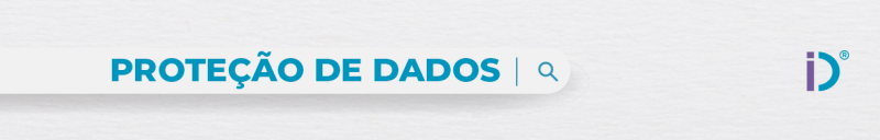 PROTEÇÃO DE DADOS